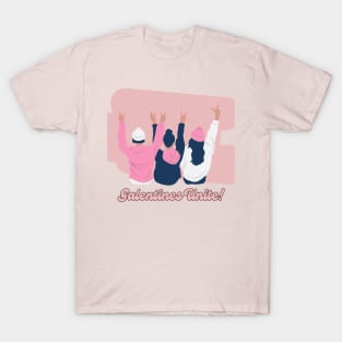 Galentines Unite! T-Shirt